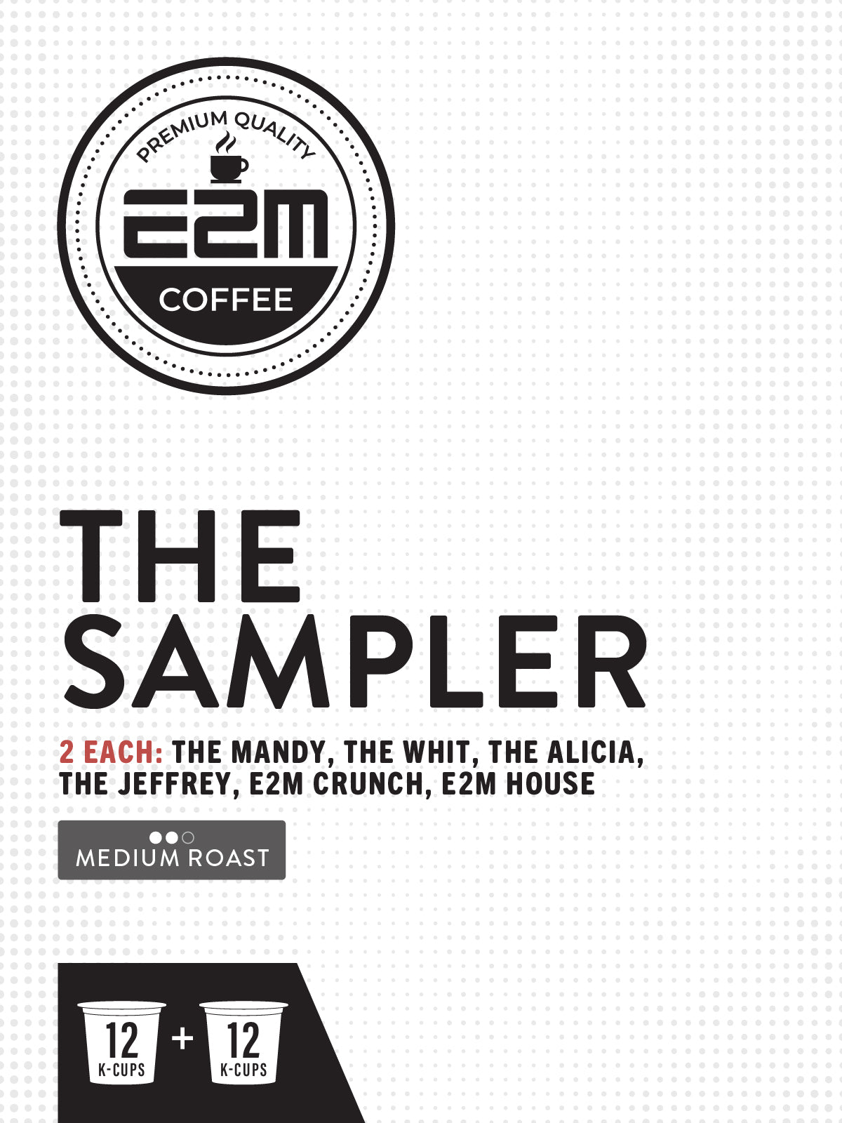 The Sampler - 24 K-Cups/month (Standalone Subscription)