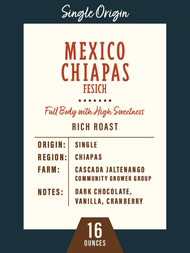 Mexico Chiapas FESICH - 1lb Bag