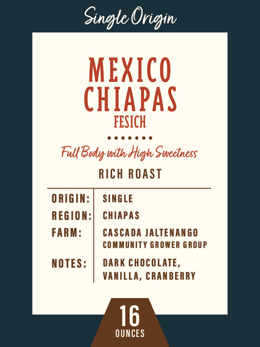 Mexico Chiapas FESICH - 1lb Bag
